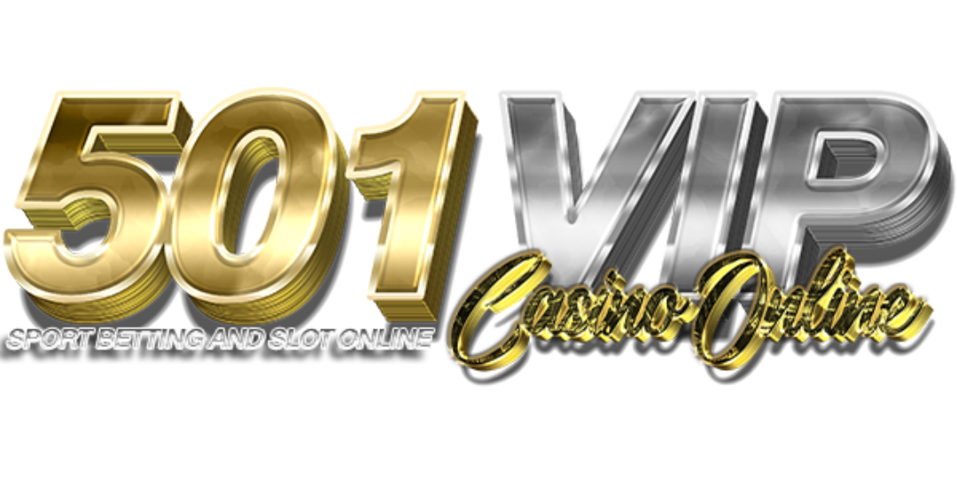 501vip เว็บพนันออนไลน์ ศูนย์รวมความบันเทิงครบวงจรระดับพรีเมียม